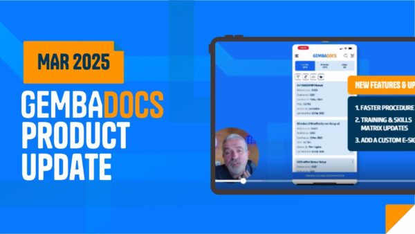The March GembaDocs update is all about speed, skills, and smarter workflow management.